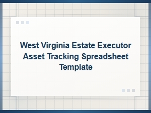 West Virginia Estate Asset Inventory Spreadsheet Template